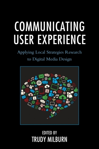 Imagen de portada: Communicating User Experience 1st edition 9781498506151