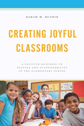 Cover image: Creating Joyful Classrooms 1st edition 9781475836196