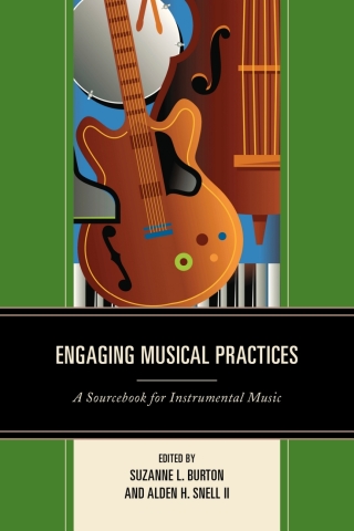 Imagen de portada: Engaging Musical Practices 1st edition 9781475804331