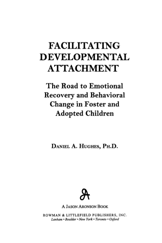 Imagen de portada: Facilitating Developmental Attachment 1st edition 9780765702708