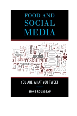 Cover image: Food and Social Media 1st edition 9780759120433
