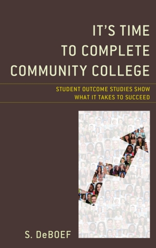 Immagine di copertina: It's Time to Complete Community College 1st edition 9781475840520