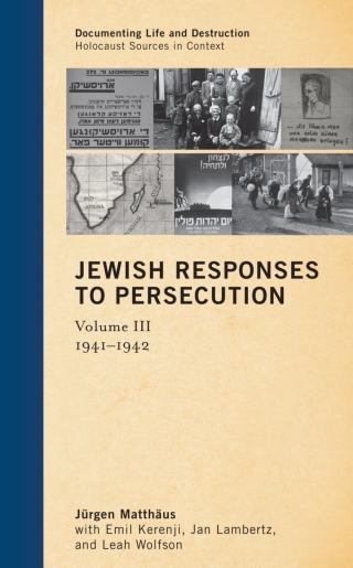 Cover image: Jewish Responses to Persecution: 1941–1942 1st edition 9780759122581