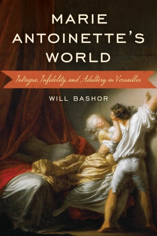Cover image: Marie Antoinette's World 1st edition 9781538189443