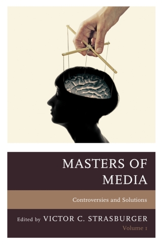 Imagen de portada: Masters of Media: Controversies and Solutions 1st edition 9781475855227