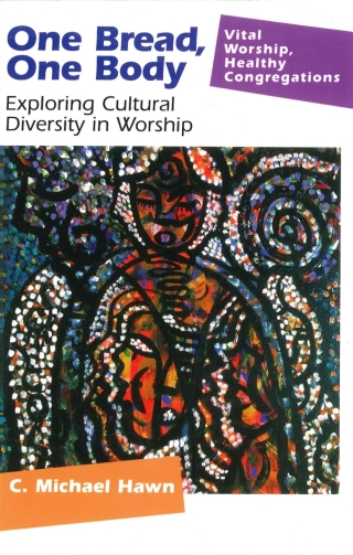 Cover image: One Bread, One Body 1st edition 9781566992770
