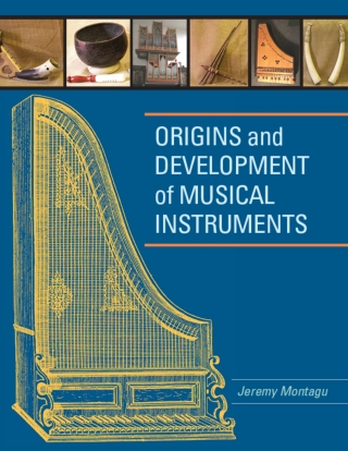 Cover image: Origins and Development of Musical Instruments 1st edition 9780810856578