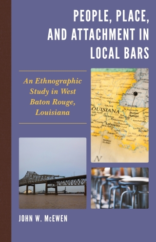 Cover image: People, Place, and Attachment in Local Bars 1st edition 9781498562362