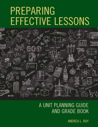 Imagen de portada: Preparing Effective Lessons 1st edition 9781475855395