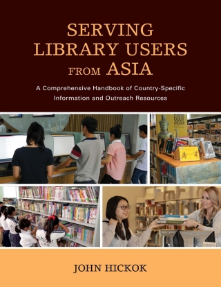 表紙画像: Serving Library Users from Asia 1st edition 9780810887305