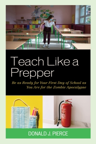 Imagen de portada: Teach Like a Prepper 1st edition 9781475863833