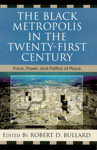 Cover image: The Black Metropolis in the Twenty-First Century 1st edition 9780742543287