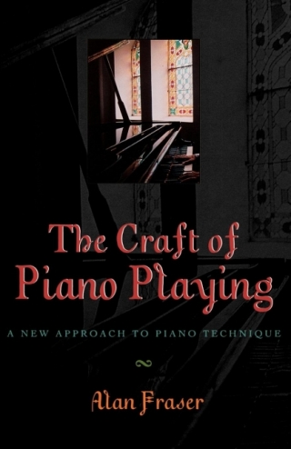 Omslagafbeelding: The Craft of Piano Playing 1st edition 9780810845916