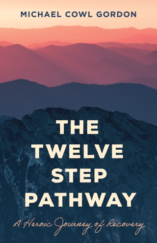 Cover image: The Twelve Step Pathway 1st edition 9781538183267