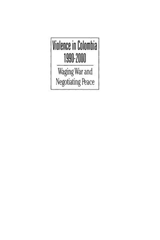 Cover image: Violence in Colombia, 1990-2000 1st edition 9780842028707