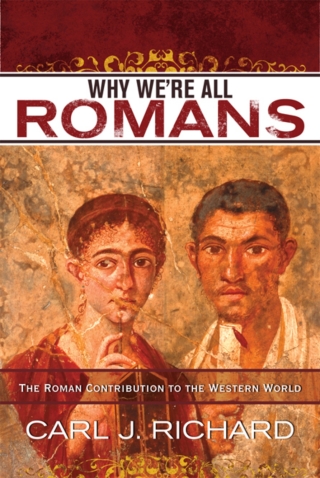 表紙画像: Why We're All Romans 1st edition 9780742567795