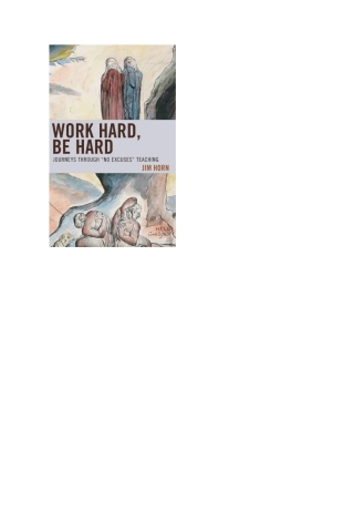 Cover image: Work Hard, Be Hard 1st edition 9781475825794
