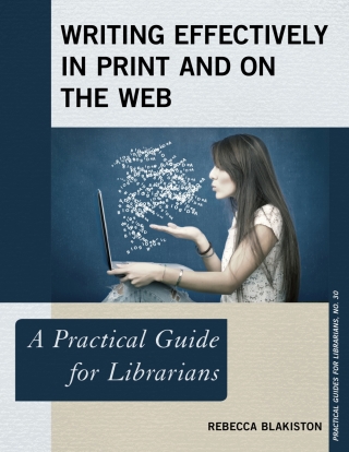 Imagen de portada: Writing Effectively in Print and on the Web 1st edition 9781442278851