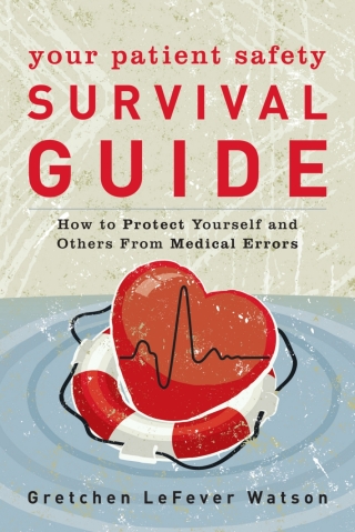Imagen de portada: Your Patient Safety Survival Guide 1st edition 9781538127476