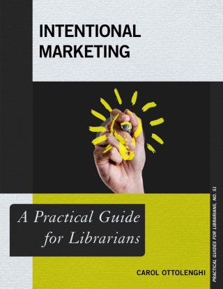 Cover image: Intentional Marketing 1st edition 9781538108482