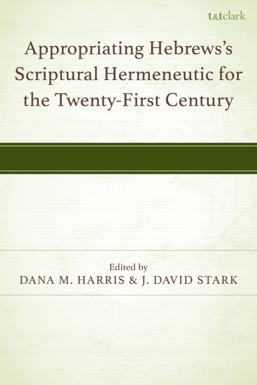 ISBN 9781666960945 product image for Appropriating Hebrews's Scriptural Hermeneutic for the Twenty-First Century - 1s | upcitemdb.com