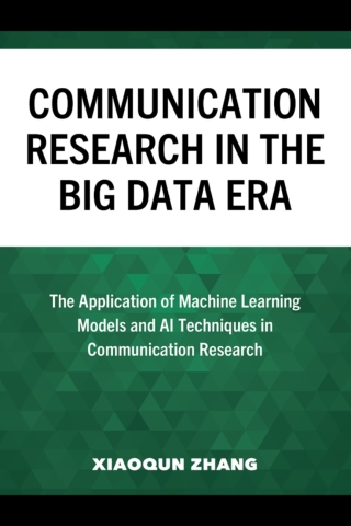 Cover image: Communication Research in the Big Data Era 1st edition 9781666946611