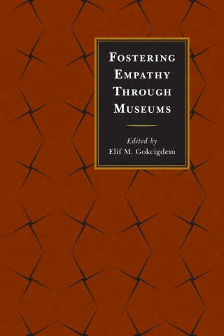Imagen de portada: Fostering Empathy Through Museums 1st edition 9781442263567