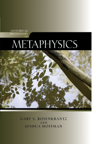 Imagen de portada: Historical Dictionary of Metaphysics 1st edition 9780810859500