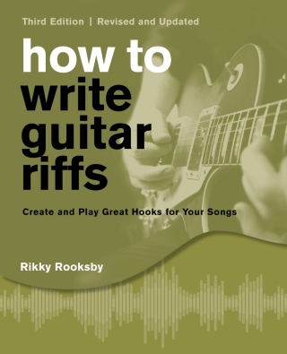 Cover image: How to Write Guitar Riffs 3rd edition 9781493061099