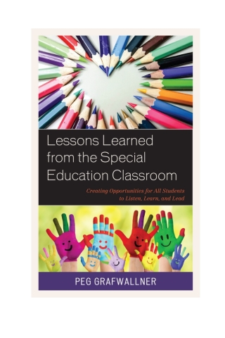 Cover image: Lessons Learned from the Special Education Classroom 1st edition 9781475844269