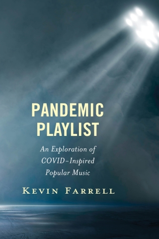 表紙画像: Pandemic Playlist 1st edition 9781666942958