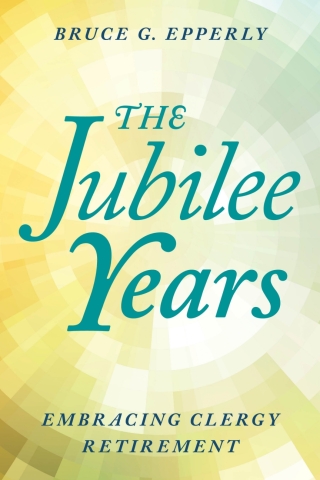 صورة الغلاف: The Jubilee Years 1st edition 9781538145494
