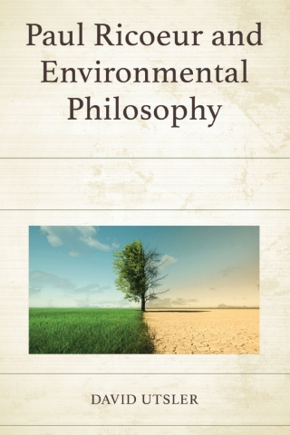 表紙画像: Paul Ricoeur and Environmental Philosophy 1st edition 9781666924893