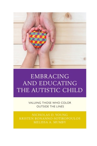 Cover image: Embracing and Educating the Autistic Child 1st edition 9781475846898