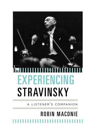 Imagen de portada: Experiencing Stravinsky 1st edition 9780810884304
