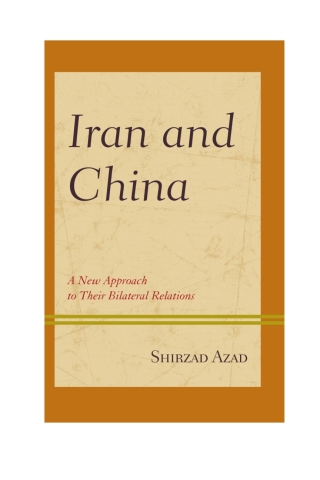 Cover image: Iran and China 1st edition 9781498544597