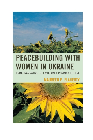 Cover image: Peacebuilding with Women in Ukraine 1st edition 9780739174043