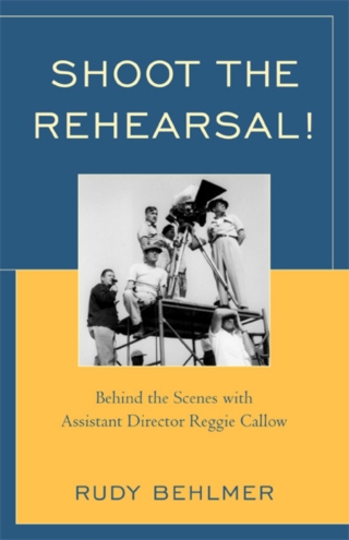 Cover image: Shoot the Rehearsal! 1st edition 9780810874404