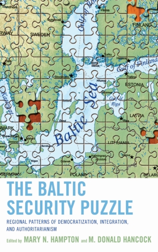 Imagen de portada: The Baltic Security Puzzle 1st edition 9781442248526