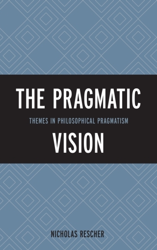Cover image: The Pragmatic Vision 1st edition 9781442227057