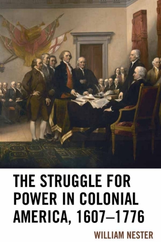 Cover image: The Struggle for Power in Colonial America, 1607–1776 1st edition 9781498565974