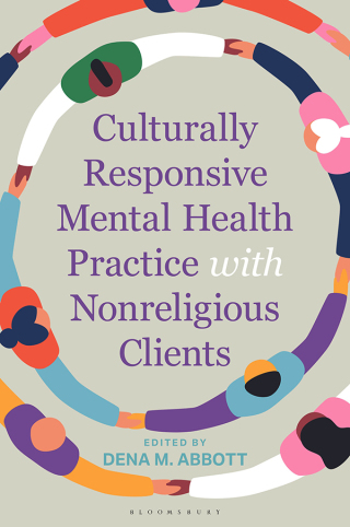 Cover image: Culturally Responsive Mental Health Practice with Nonreligious Clients 1st edition 9798216277842