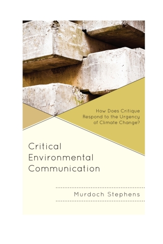 Imagen de portada: Critical Environmental Communication 1st edition 9781498570879