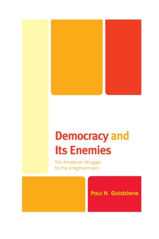 表紙画像: Democracy and Its Enemies 1st edition 9781498581745