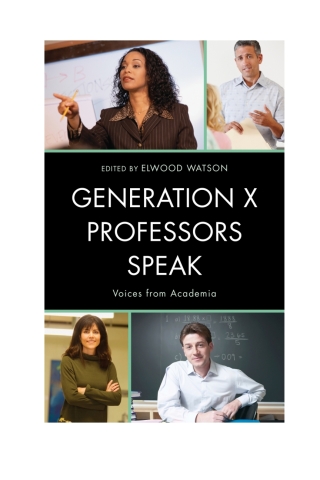 Cover image: Generation X Professors Speak 1st edition 9780810890701