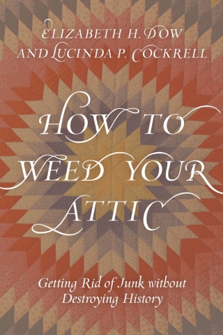 Cover image: How to Weed Your Attic 1st edition 9781538115466