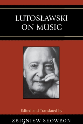 Cover image: Lutoslawski on Music 1st edition 9780810860131