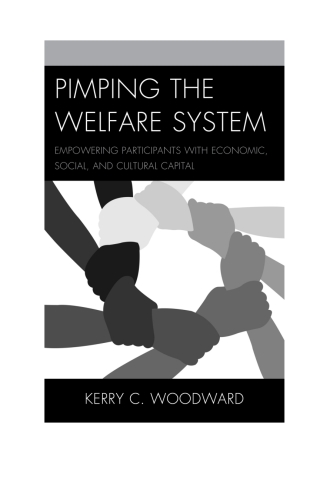 Cover image: Pimping the Welfare System 1st edition 9780739168820