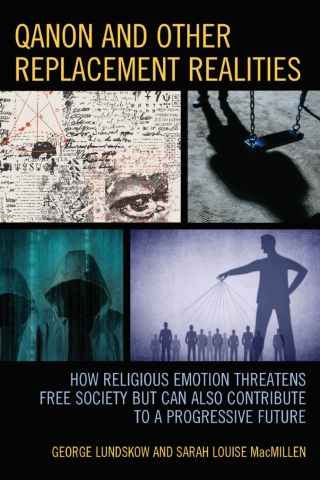 Cover image: QAnon and Other Replacement Realities 1st edition 9781666931884