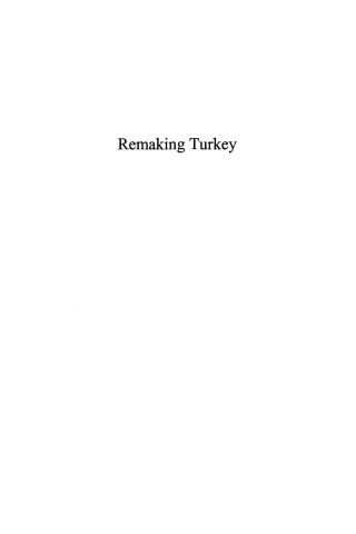 Imagen de portada: Remaking Turkey 1st edition 9780739118160